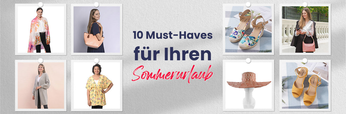 10 Must-Haves für Ihren Sommerurlaub