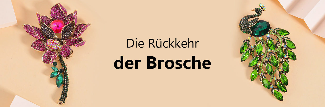 Die Rückkehr der Broschen