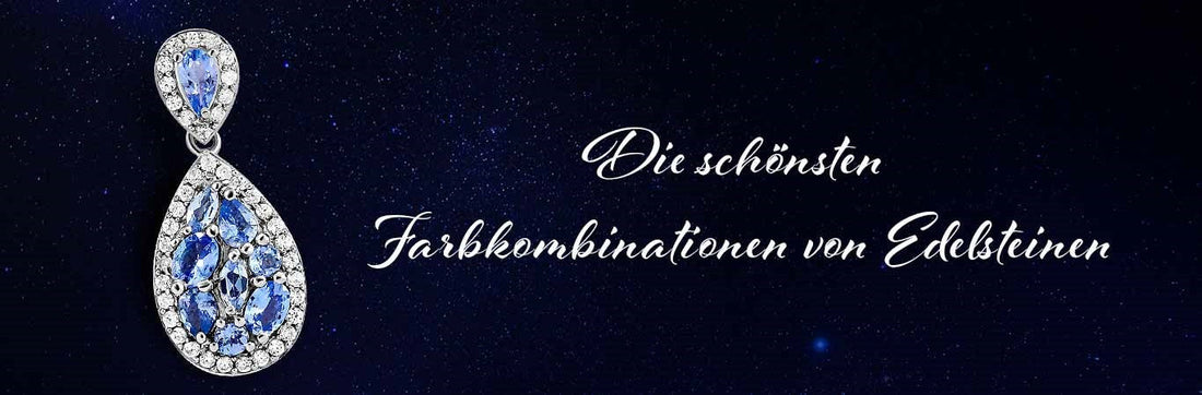 Die schönsten Farbkombinationen von Edelsteinen