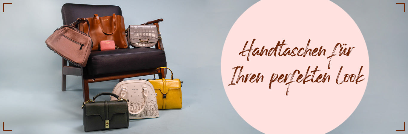 Handtaschen für Ihren perfekten Look
