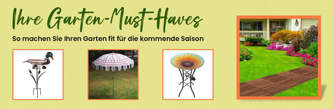Ihre Garten-Must-Haves