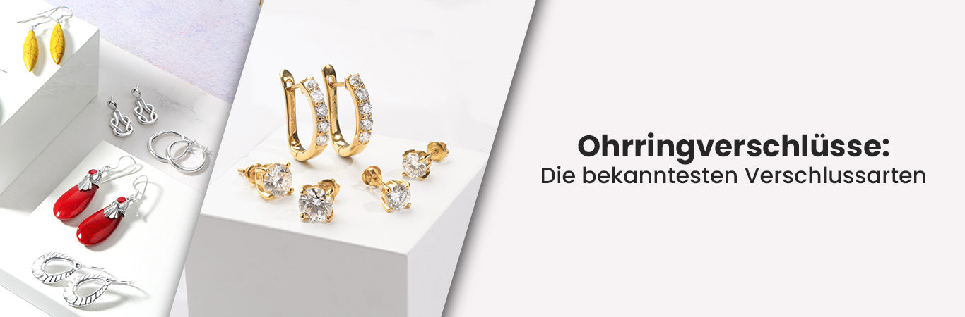 Ohrringverschlüsse: Die bekanntesten Verschlussarten